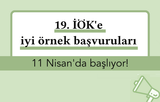 19-iök8217ün-iyi-örnek-başvuruları-11-nisan8217da-başlıyor