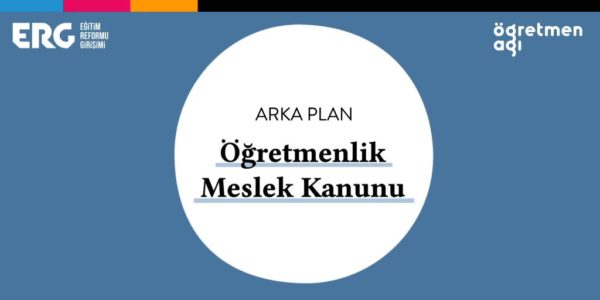 arka-plan-öğretmenlik-meslek-kanunu