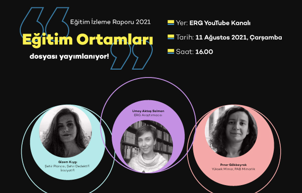 -eğitim-izleme-raporu-2021-eğitim-ortamları-yayımlanıyor