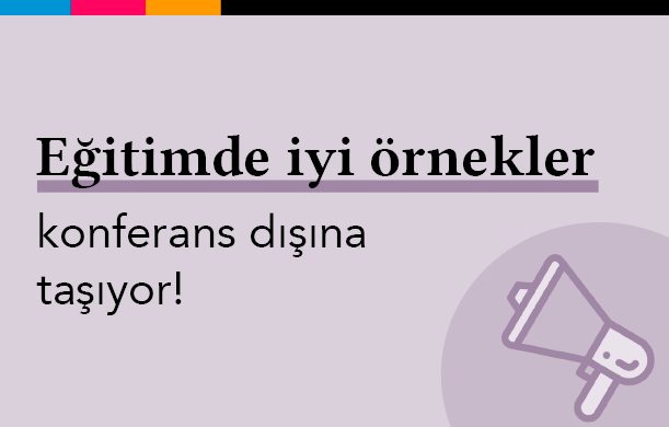 eğitimde-iyi-örnekler-konferans-dışına-taşıyor