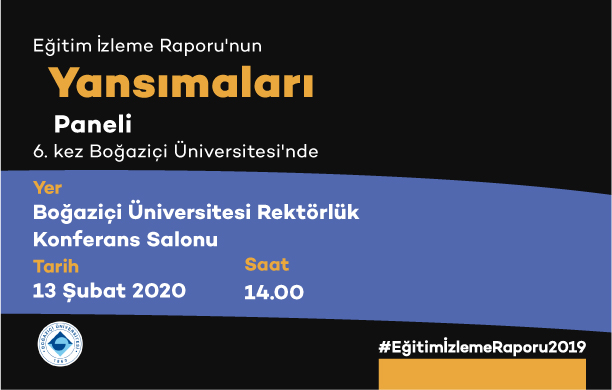 quoteğitim-izleme-raporu039nun-yansımaları-paneliquot-6-kez-boğaziçi-üniversitesi039nde